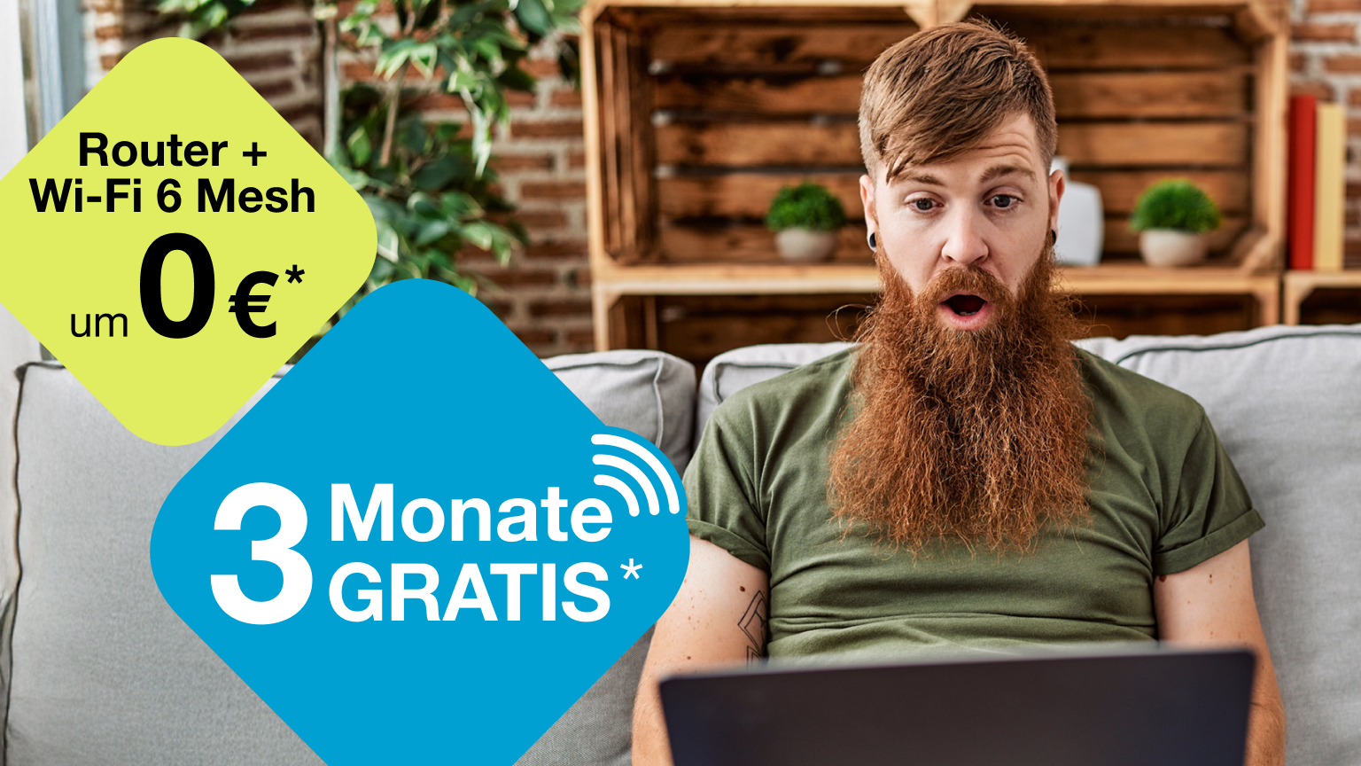 3 Monate gratis.